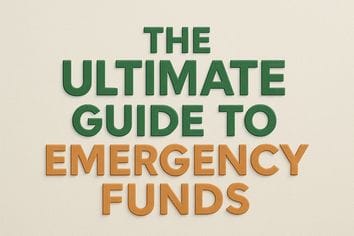 The Ultimate Guide to Emergency Funds: Financial Security Within Reach